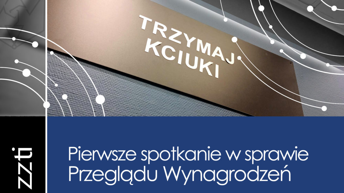 Pierwsze spotkanie w sprawie przeglądu wynagrodzeń