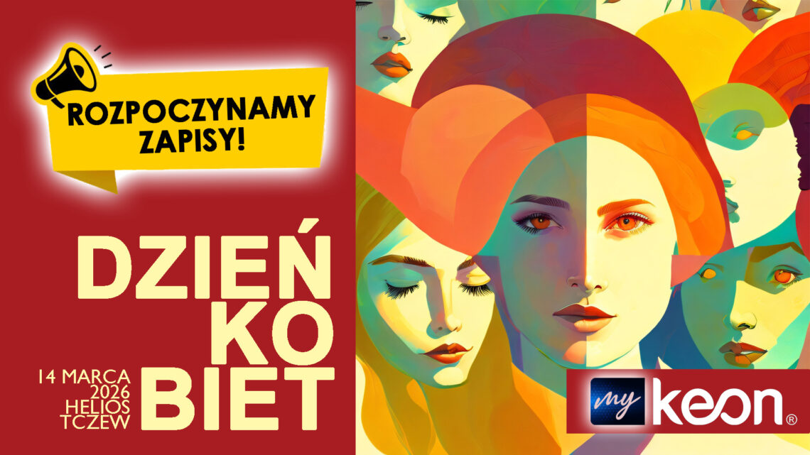 Dzień Kobiet z KEON 2026 – zapisy na wspólny seans kinowy